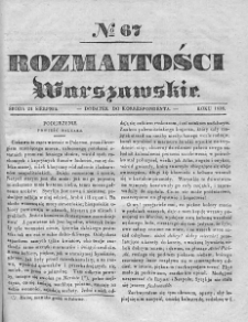 Rozmaitości Warszawskie : pismo dodatkowe do Gazety Korrespondenta Warszawskiego. 1836. Nr 67