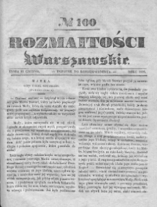 Rozmaitości Warszawskie : pismo dodatkowe do Gazety Korrespondenta Warszawskiego. 1836. Nr 100