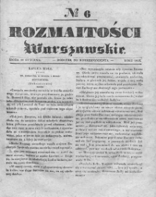 Rozmaitości Warszawskie : pismo dodatkowe do Gazety Korrespondenta Warszawskiego. 1837. Nr 6