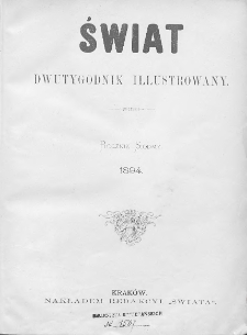 Świat : dwutygodnik illustrowany. 1894. R. VII