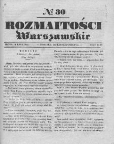 Rozmaitości Warszawskie : pismo dodatkowe do Gazety Korrespondenta Warszawskiego. 1837. Nr 30
