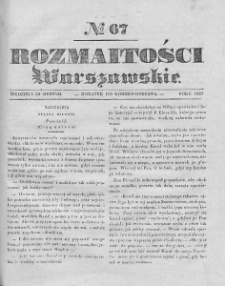 Rozmaitości Warszawskie : pismo dodatkowe do Gazety Korrespondenta Warszawskiego. 1837. Nr 67