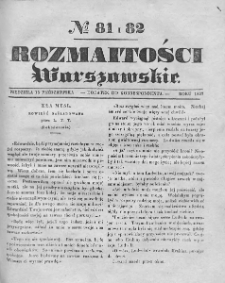 Rozmaitości Warszawskie : pismo dodatkowe do Gazety Korrespondenta Warszawskiego. 1837. Nr 81-82