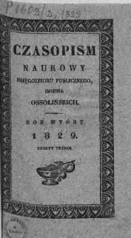 Czasopismo Naukowe : od Zakładu Narodowego imienia Ossolińskich wydawane. 1829. Zeszyt III