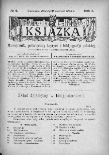 Książka : miesięcznik poświęcony krytyce i bibliografji polskiej. 1903. Nr 6