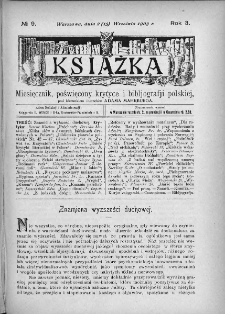 Książka : miesięcznik poświęcony krytyce i bibliografji polskiej. 1903. Nr 9