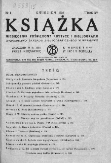 Książka : miesięcznik poświęcony krytyce i bibliografji. 1922. Nr 4