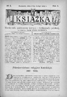 Książka : miesięcznik poświęcony krytyce i bibliografji polskiej. 1904. Nr 2