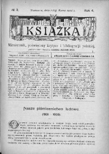 Książka : miesięcznik poświęcony krytyce i bibliografji polskiej. 1904. Nr 3