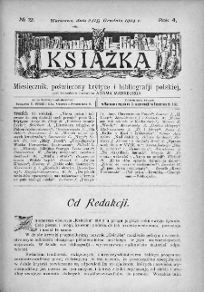 Książka : miesięcznik poświęcony krytyce i bibliografji polskiej. 1904. Nr 12