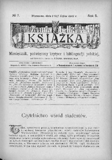 Książka : miesięcznik poświęcony krytyce i bibliografji polskiej. 1905. Nr 7