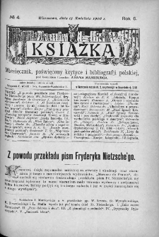 Książka : miesięcznik poświęcony krytyce i bibliografji polskiej. 1906. Nr 4