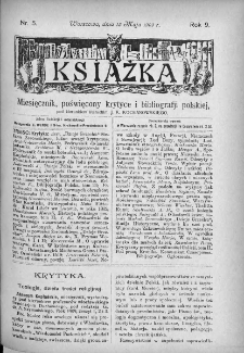 Książka : miesięcznik poświęcony krytyce i bibliografji polskiej. 1909. Nr 5