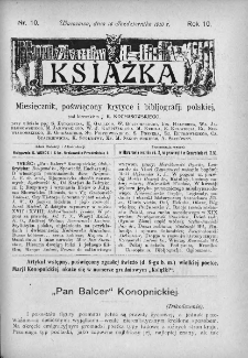 Książka : miesięcznik poświęcony krytyce i bibliografji polskiej. 1910. Nr 10