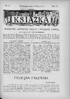 Książka : miesięcznik poświęcony krytyce i bibliografji polskiej. 1911. Nr 5