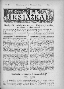 Książka : miesięcznik poświęcony krytyce i bibliografji polskiej. 1911. Nr 11