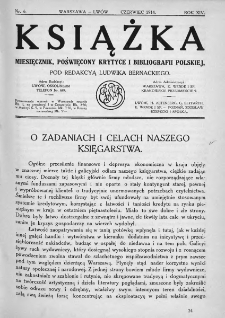 Książka : miesięcznik poświęcony krytyce i bibliografji polskiej. 1914. Nr 6