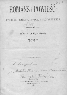 Romans i Powieść. Tygodnik beletrystyczny, ilustrowany. T I. 1881. Nr 1