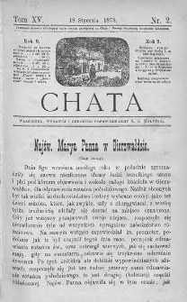 Chata. Czasopismo ludowe ku nauce i rozrywce dla starszych i dzieci. 1878. T.XV. Nr 2
