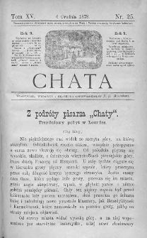 Chata. Czasopismo ludowe ku nauce i rozrywce dla starszych i dzieci. 1878. T.XV. Nr 25