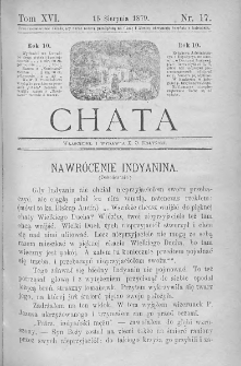 Chata. Czasopismo ludowe ku nauce i rozrywce dla starszych i dzieci. 1879. T.XVI. Nr 17