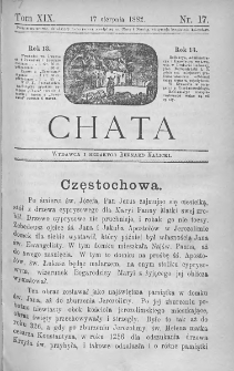 Chata. Czasopismo ludowe ku nauce i rozrywce dla starszych i dzieci. 1882. T.XIX. Nr 17