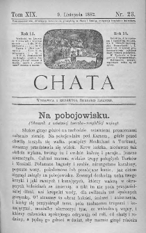 Chata. Czasopismo ludowe ku nauce i rozrywce dla starszych i dzieci. 1882. T.XIX. Nr 23