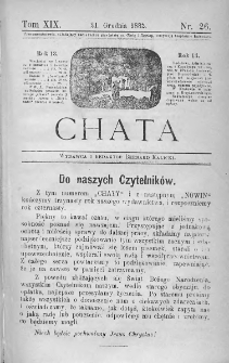 Chata. Czasopismo ludowe ku nauce i rozrywce dla starszych i dzieci. 1882. T.XIX. Nr 26
