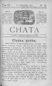Chata. Czasopismo ludowe ku nauce i rozrywce dla starszych i dzieci. 1883. T.XX. Nr 22