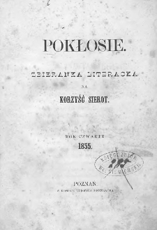Pokłosie. Zbieranka literacka na korzyść sierot. Rok IV. 1855