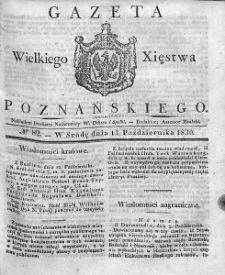 Gazeta Wielkiego Xięstwa Poznańskiego. 1830. Nr 82