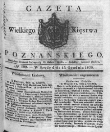 Gazeta Wielkiego Xięstwa Poznańskiego. 1830. Nr 100