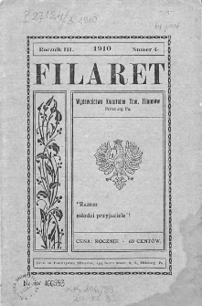 Filaret. Wydawnictwo kwartalne Towarzystwa Filaretów. 1910, nr 4