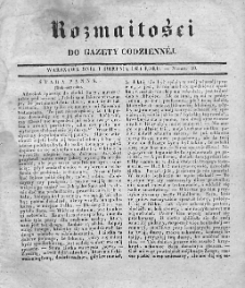 Rozmaitości do Gazety Codziennej. 1834. Nr 30