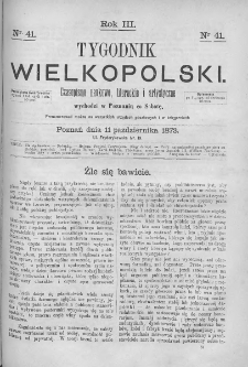 Tygodnik Wielkopolski. 1873, nr 41