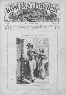 Romans i Powieść. Tygodnik beletrystyczny, ilustrowany. T VI. 1883. Nr 134