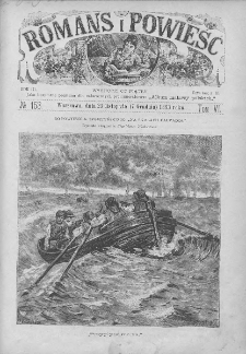 Romans i Powieść. Tygodnik beletrystyczny, ilustrowany. T VI. 1883. Nr 153