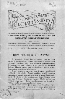 Kronika Powiatu Rohatyńskiego : kwartalnik poświęcony sprawom kulturalnym powiatu rohatyńskiego. 1928, nr 1