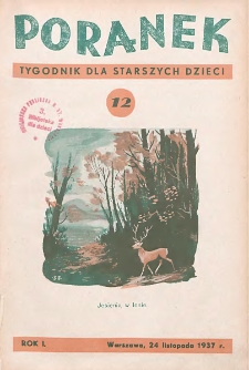 Poranek : tygodnik dla starszych dzieci. 1937. R. I, nr 12