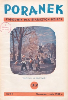 Poranek : tygodnik dla starszych dzieci. 1938. R. I, nr 33