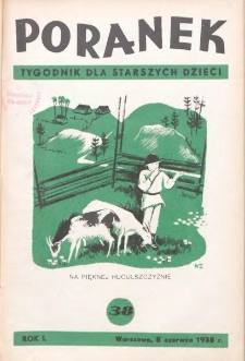 Poranek : tygodnik dla starszych dzieci. 1938. R. I, nr 38