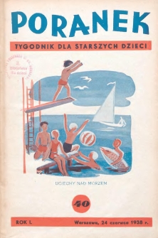 Poranek : tygodnik dla starszych dzieci. 1938. R. I, nr 40