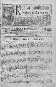 Kronika Tygodniowa do Przyjaciela Rodzinnego : najważniejsze wiadomości polityczne, kościelne i społeczne. 1895, nr 4