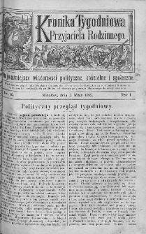 Kronika Tygodniowa do Przyjaciela Rodzinnego : najważniejsze wiadomości polityczne, kościelne i społeczne. 1895, nr 18