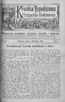 Kronika Tygodniowa do Przyjaciela Rodzinnego : najważniejsze wiadomości polityczne, kościelne i społeczne. 1895, nr 36