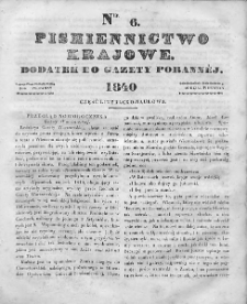 Piśmiennictwo Krajowe : dodatek do Gazety Porannej. 1840. T.1. Nr 6