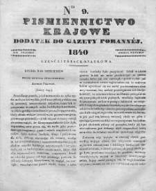 Piśmiennictwo Krajowe : dodatek do Gazety Porannej. 1840. T.1. Nr 9