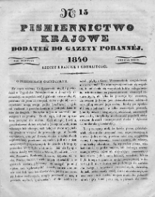 Piśmiennictwo Krajowe : dodatek do Gazety Porannej. 1840. Nr 15