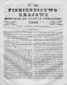 Piśmiennictwo Krajowe : dodatek do Gazety Porannej. 1840. T.1. Nr 25