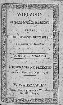 Wieczory w Domowem Zaciszu czyli zbiór powieści rozmaitych najnowszych autorów. 1834. T. II